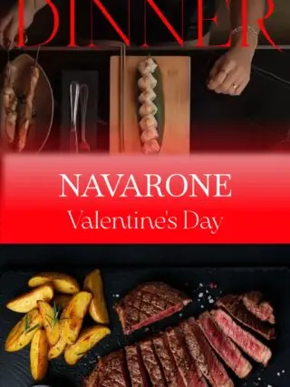 NAVARONE: Εορταστικό μενού για τη γιορτή του Αγίου Βαλεντίνου